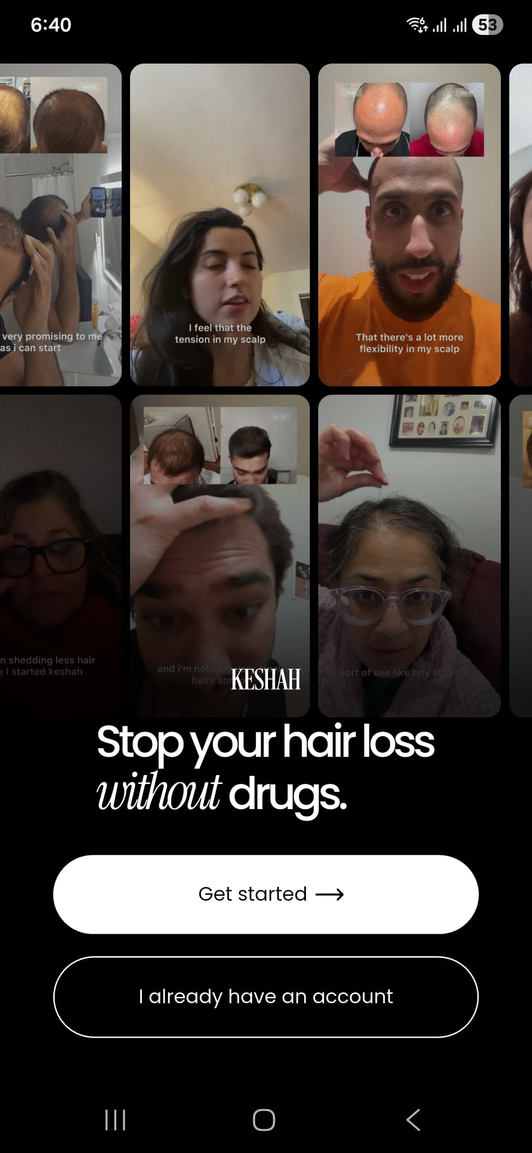 KESHAH welcome screen, with a grid of customer video testimonials above the headline “Stop your hair loss without drugs” and buttons to get started or sign in